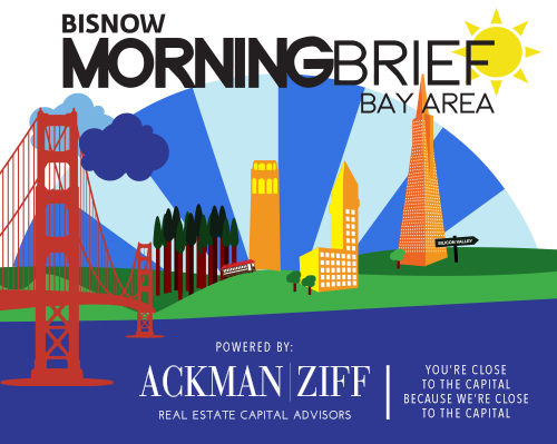 Bisnow Morning Brief Bay Area (SF + SJ + SV)